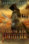 [The Last Bucelarii/Hero of Darkness 03] • Darkblade Protector · an Epic Fantasy Adventure (Hero of Darkness Book 3)